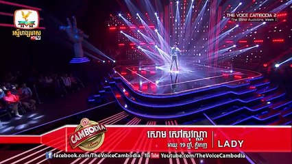 ---The Voice Cambodia - សោម សៅសុវណ្ណា - LADY - 06 March 2016 -