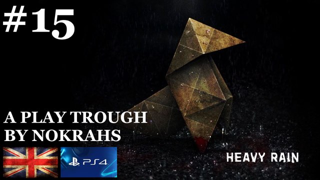 Heavy Rain PS4 - Remastered PlayTrough (15)