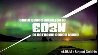 EDEN - Summer People (Loudcrowd Remix)
