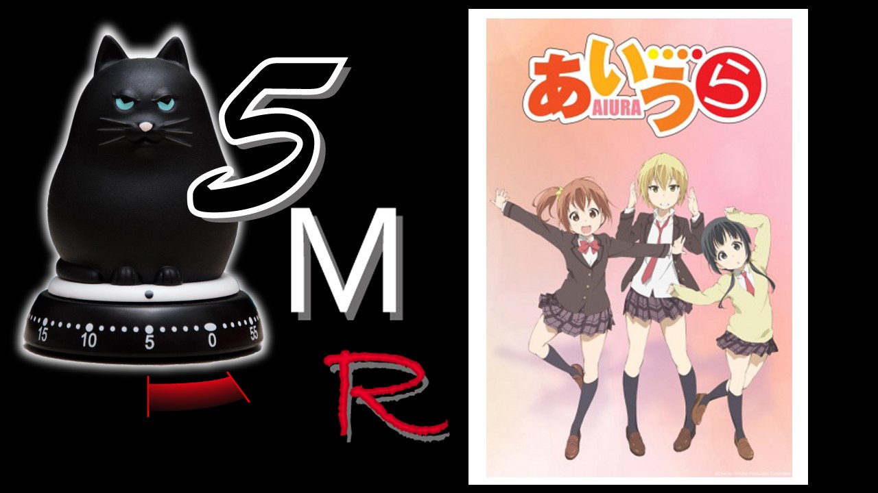 5 minutes random anime - 22.3 - aiura