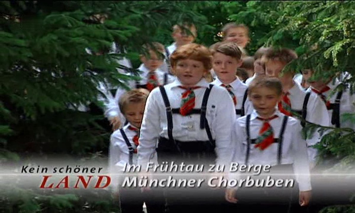 Münchner Chorbuben - Im Frühtau zu Berge 2002