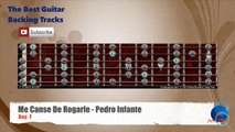 Me Canse De Rogarle - Pedro Infante Guitar Backing Track with scale chart