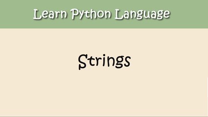 Python Tutorial - Chapter 4. Strings
