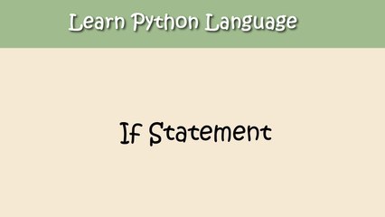 Python Tutorial - Chapter 8. If Statement