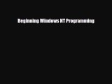 [PDF] Beginning Windows NT Programming [Download] Full Ebook