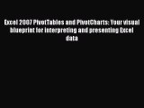 [PDF] Excel 2007 PivotTables and PivotCharts: Your visual blueprint for interpreting and presenting