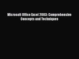 [PDF] Microsoft Office Excel 2003: Comprehensive Concepts and Techniques [Download] Full Ebook