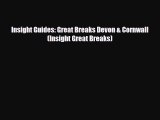 Download Insight Guides: Great Breaks Devon & Cornwall (Insight Great Breaks) Read Online