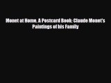 Download Monet at Home A Postcard Book: Claude Monet's Paintings of his Family Ebook