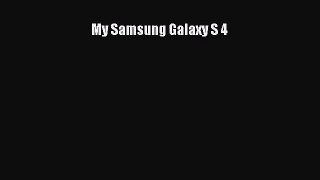 Read My Samsung Galaxy S 4 Ebook Free