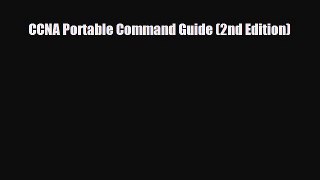 [PDF] CCNA Portable Command Guide (2nd Edition) [Download] Full Ebook