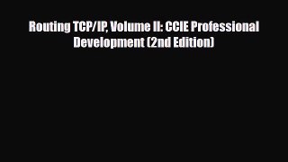 [Download] Routing TCP/IP Volume II: CCIE Professional Development (2nd Edition) [Read] Online