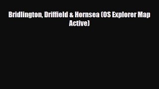 Download Bridlington Driffield & Hornsea (OS Explorer Map Active) Read Online