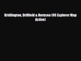 Download Bridlington Driffield & Hornsea (OS Explorer Map Active) Read Online