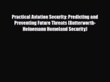 [PDF] Practical Aviation Security: Predicting and Preventing Future Threats (Butterworth-Heinemann