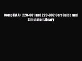 Download CompTIA A  220-801 and 220-802 Cert Guide and Simulator Library PDF Book Free