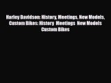 [PDF] Harley Davidson: History Meetings New Models Custom Bikes: History  Meetings  New Models