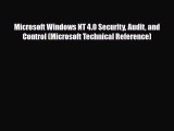 Download Microsoft Windows NT 4.0 Security Audit and Control (Microsoft Technical Reference)