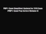 [PDF] PMP® Exam Simplified: Updated for 2016 Exam (PMP® Exam Prep Series) (Volume 4) Download