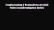 PDF Troubleshooting IP Routing Protocols (CCIE Professional Development Series) [Read] Full