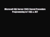 PDF Microsoft SQL Server 2005 Stored Procedure Programming in T-SQL & .NET [Download] Full