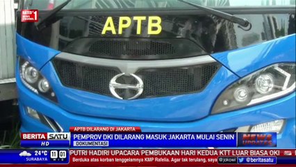 APTB Resmi Dilarang Masuk Jakarta