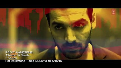 Alfazon Ki Tarah HD Video Song - ROCKY HANDSOME - John Abraham,  Shruti Haasan,  Ankit Tiwari
