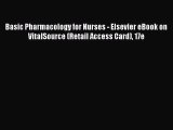 Read Basic Pharmacology for Nurses - Elsevier eBook on VitalSource (Retail Access Card) 17e