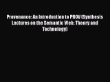 [PDF] Provenance: An Introduction to PROV (Synthesis Lectures on the Semantic Web: Theory and