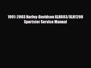 [PDF] 1991-2003 Harley-Davidson XLH883/XLH1200 Sportster Service Manual Download Full Ebook