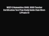 [PDF] WEST-E Humanities 0049 0089 Teacher Certification Test Prep Study Guide (Xam West-E/Praxis