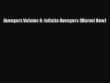 PDF Avengers Volume 6: Infinite Avengers (Marvel Now) [Download] Online
