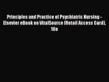Read Principles and Practice of Psychiatric Nursing - Elsevier eBook on VitalSource (Retail