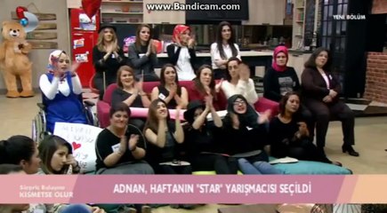 Kısmetse Olur Adnan Haftanın  Star'ı Seçildi 5 Mart 2016