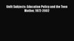 [PDF] Unfit Subjects: Education Policy and the Teen Mother 1972-2002 [Download] Full Ebook