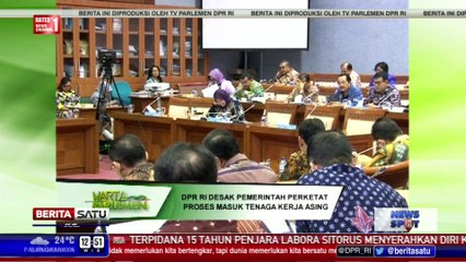 Pemerintah Diminta Perketat Penerimaan Tenaga Kerja Asing