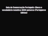 PDF Guia de Conversação Português-Checo e vocabulário temático 3000 palavras (Portuguese Edition)