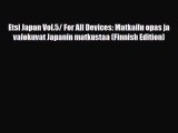 Download Etsi Japan Vol.5/ For All Devices: Matkailu opas ja valokuvat Japanin matkustaa (Finnish