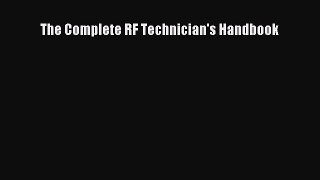Read The Complete RF Technician's Handbook PDF
