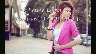 Ek Hasina Lyrics - Bahurani (1989)