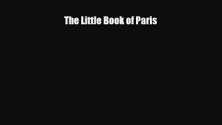 PDF The Little Book of Paris Ebook