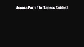 Download Access Paris 11e (Access Guides) Ebook