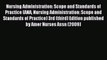 Read Nursing Administration: Scope and Standards of Practice (ANA Nursing Administration: Scope