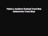 PDF Phuket & Southern Thailand Travel Map (Globetrotter Travel Map) Ebook