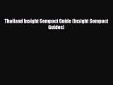 PDF Thailand Insight Compact Guide (Insight Compact Guides) Free Books