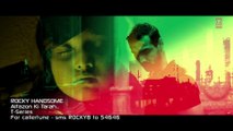 Alfazon Ki Tarah Video Song - ROCKY HANDSOME - John Abraham, Shruti Haasan - Ankit Tiwari