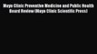 Download Mayo Clinic Preventive Medicine and Public Health Board Review (Mayo Clinic Scientific