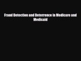 [PDF] Fraud Detection and Deterrence in Medicare and Medicaid Download Full Ebook