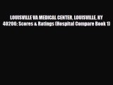 Download LOUISVILLE VA MEDICAL CENTER LOUISVILLE KY  40206: Scores & Ratings (Hospital Compare