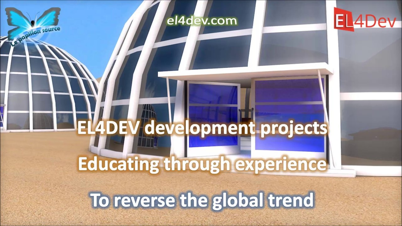 Change the world EL4DEV - Educating through experience Africa Morocco Europe France Mediterranean